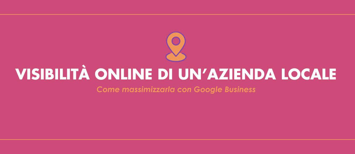 massimizzare-visibilita-azienda-locale