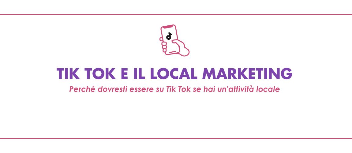 banner sito Tik Tok marketing locale tik tok local marketing